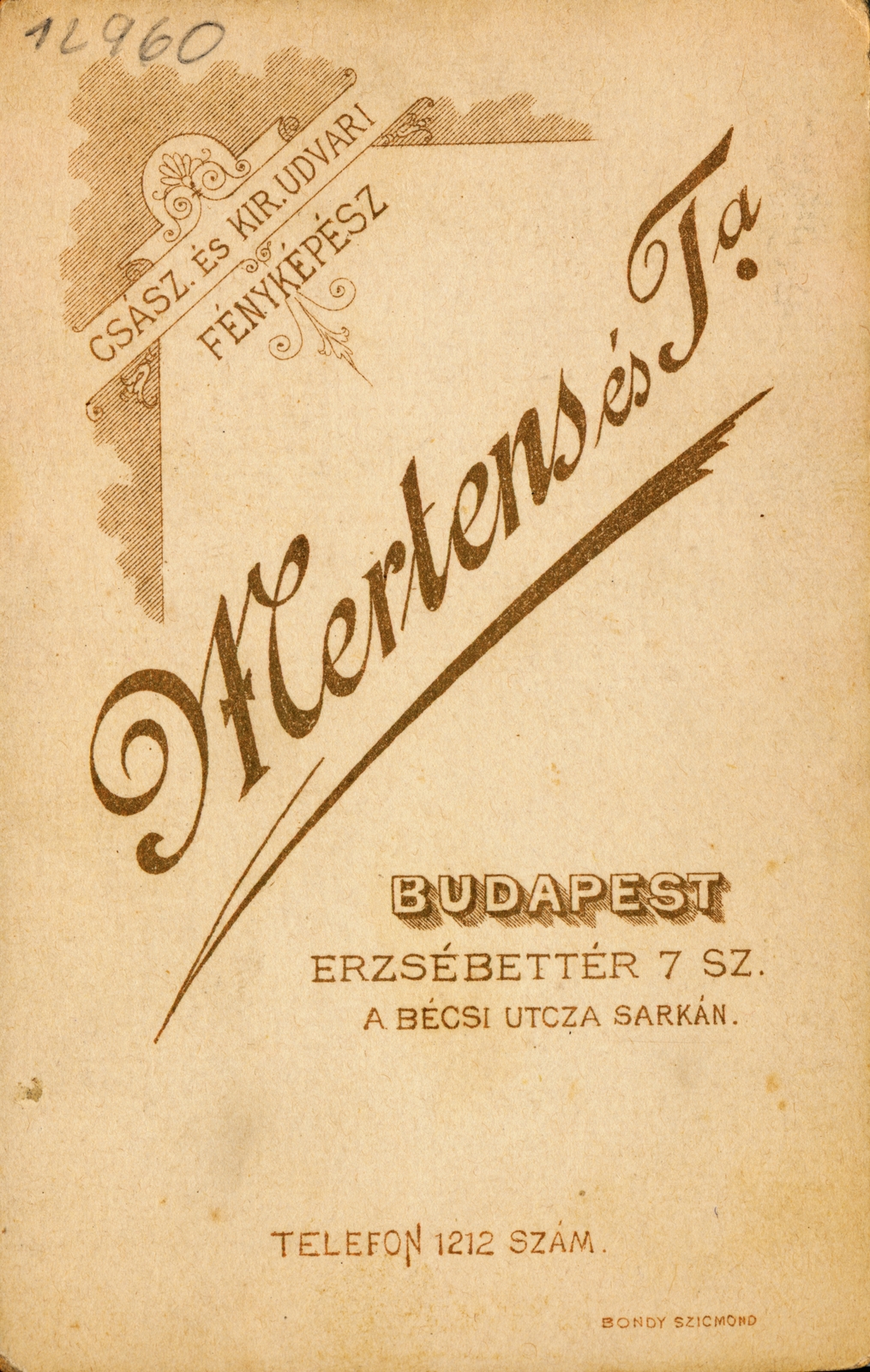 Hungary, Budapest V., Erzsébet tér 7., Mertens és Társa fényképészek., 1900, Latin, studio, photographer, verso, Budapest, Fortepan #158126