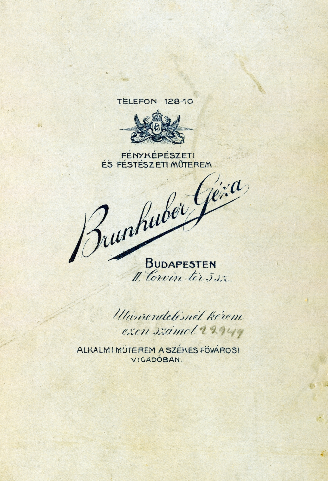 Hungary, Budapest I., Corvin tér 5., Brunhuber Géza fényképészeti és festészeti műterme., 1910, Suzanne Lorant, studio, photographer, verso, Budapest, Fortepan #163729