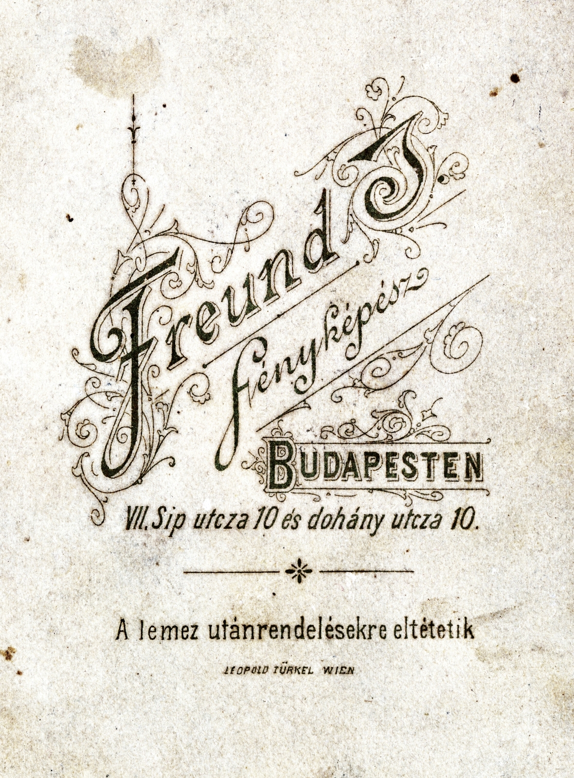 Hungary, Budapest VII., Síp utca 10., Dohány utca 10., Freund Jónás fényképész., 1900, Ladinek Viktor, verso, photographer, studio, Budapest, Fortepan #229396