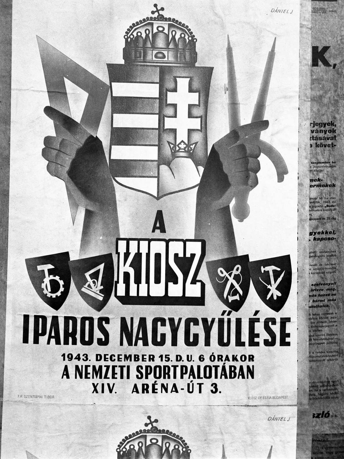 Hungary, Budapest, 1943, Lissák Tivadar, poster, crest, J. Dániel-graphics, Fortepan #72619
