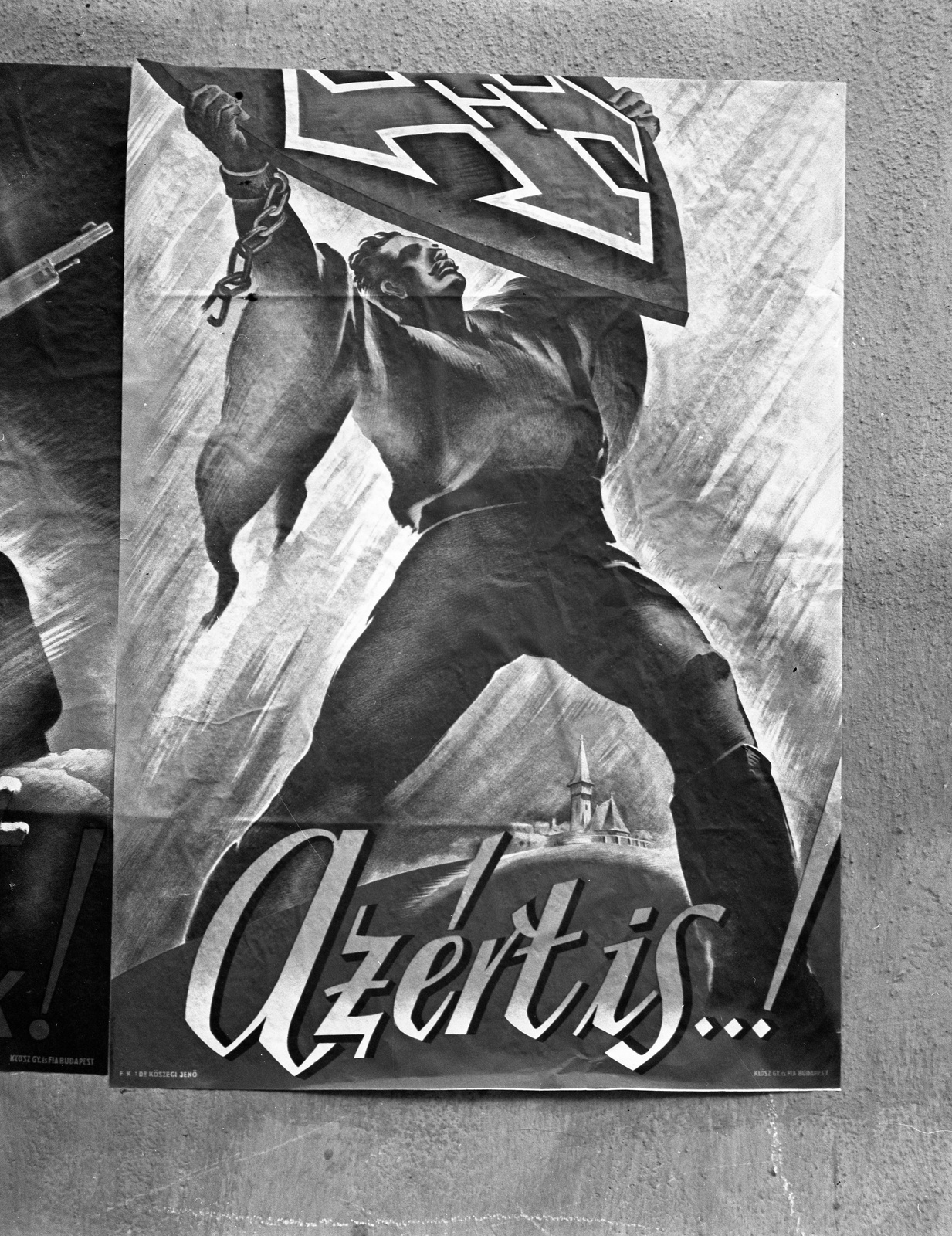 Hungary, Budapest, 1944, Lissák Tivadar, poster, Arrow Cross Movement, fascism, Fortepan #72922