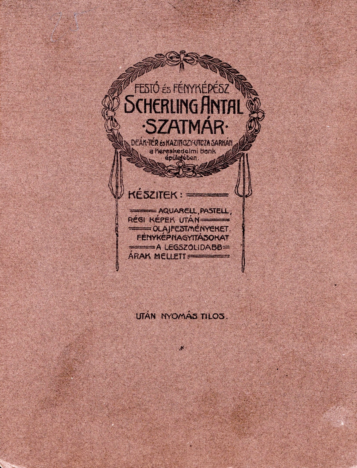 Romania, Satu Mare, Scherling Antal festő és fényképész., 1912, Fortepan, studio, photographer, verso, Fortepan #81341