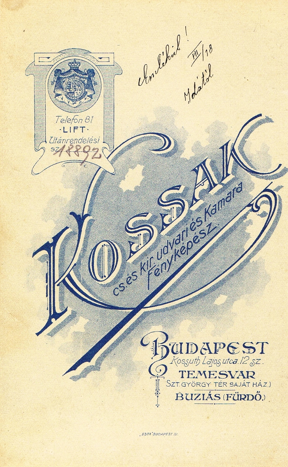 Magyarország,Románia, Budapest V.,Temesvár,Buziásfürdő, Kossuth Lajos utca 12. / Szent György tér / Bazár 10., Kossak József fényképész., 1912, Gyurkovics Györgyi, műterem, fényképész, hátlap, Budapest, Fortepan #85755