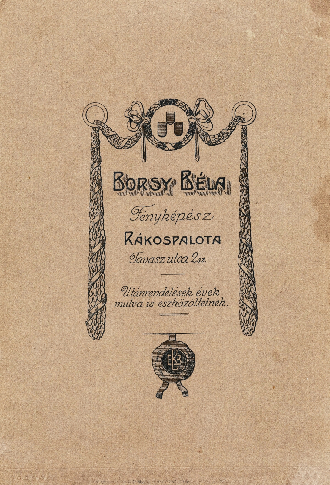 Hungary, Budapest XV., Tavasz utca 2., Borsy Béla fényképész., 1905, Székesfehérvár Városi Képtár, studio, photographer, verso, Budapest, Fortepan #85897