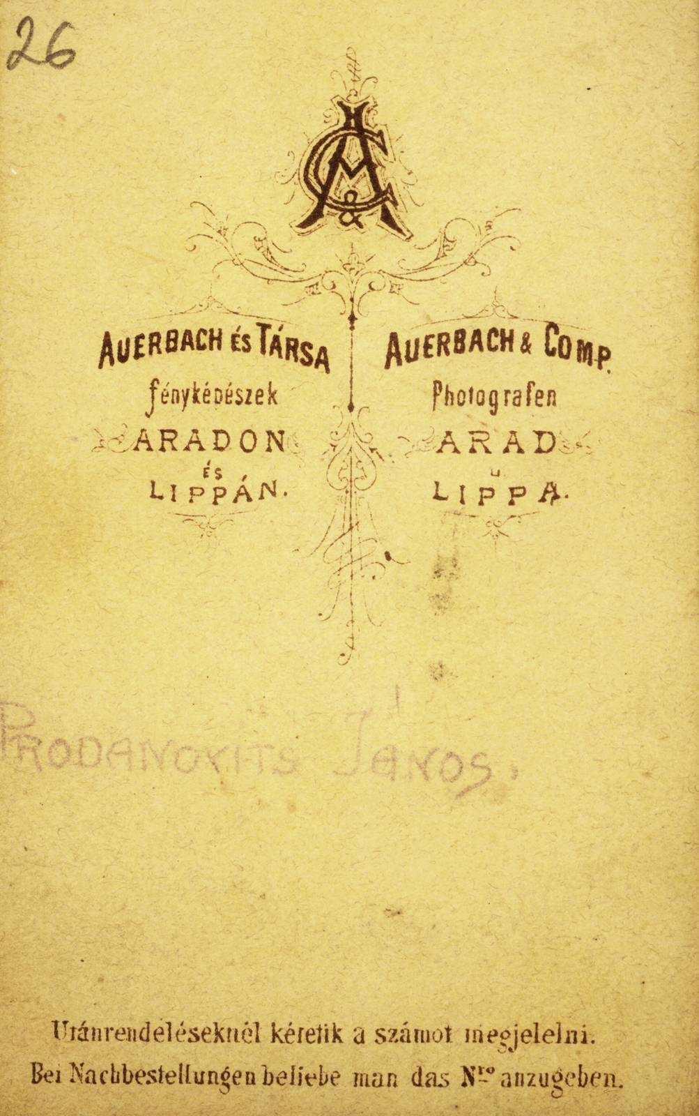 Romania,Transylvania, Arad,Lippa, Auerbach és Társa fényképészek., 1900, Veszprém Megyei Levéltár/Nemere Péter, studio, photographer, verso, Fortepan #85961