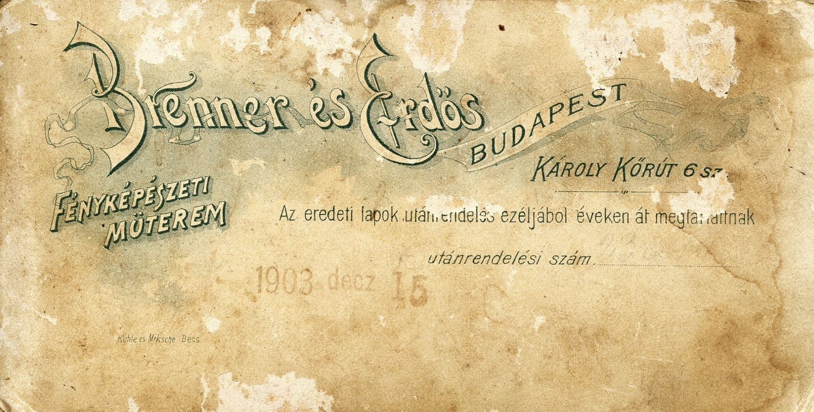 Magyarország, Budapest VI., Károly körút 6., Brenner és Erdős fényképészeti műterme., 1903, Mészöly Leonóra, műterem, fényképész, hátlap, Budapest, Fortepan #90063