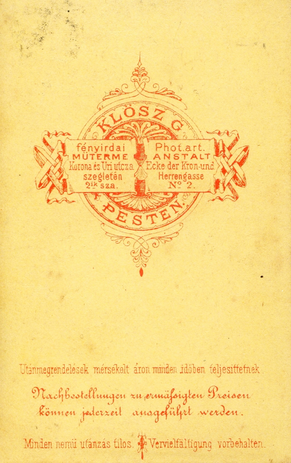 Hungary, Budapest V., Régi posta (Korona) utca - Petőfi Sándor (Úri) utca 2., Klösz György fényképész. A felvétel 1871-ben készült., 1900, Mészöly Leonóra, studio, photographer, verso, Budapest, Fortepan #90162