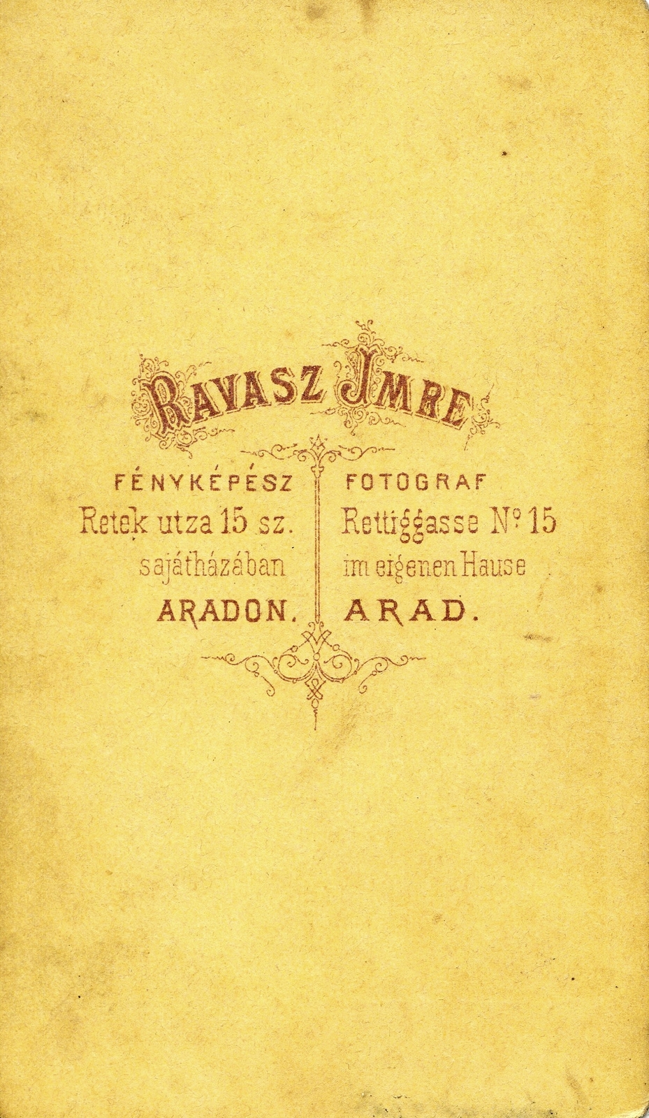 Romania,Transylvania, Arad, Retek utca 15., Ravasz Imre fényképész. A felvétel 1875-ben készült., 1900, Mészöly Leonóra, studio, photographer, verso, Fortepan #90339