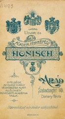 Románia,Erdély, Arad, Szabadság tér 16., Honisch fényképész műterme a Domány Palotában., 1900, Latin, műterem, fényképész, hátlap, Fortepan #158128