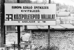 Magyarország, Budapest II., a felvétel a Hárshegyi út környékén, az Európa szálló építkezési területénél készült., 1972, Középületépítő Vállalat - Kreszán Albert - Koczka András - Kemecsei József, Budapest, építkezés, cégtábla, Fortepan #228073