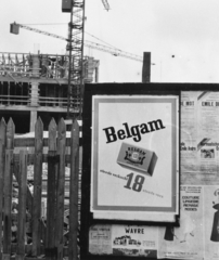 Belgium, Brüsszel, reklámplakát a Rue aux Laines és Rue de Six Aunes körüli építkezések kerítésén., 1963, Fortepan, reklám, plakát, Fortepan #41759