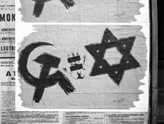 Hungary, Budapest, 1944, Lissák Tivadar, poster, judaism, antisemitism, fascism, hammer and sickle, yellow star, Fortepan #72657