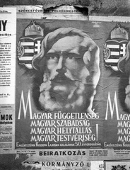 Hungary, Budapest, 1944, Lissák Tivadar, poster, crest, Sándor Légrády-graphics, Lajos Kossuth-portrayal, Fortepan #72658