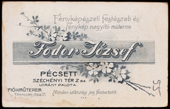 Magyarország, Pécs, Széchenyi tér 2., Fodor József fényképészeti, festészeti és fénykép nagyító műterme., 1908, Fortepan, műterem, fényképész, hátlap, Fortepan #81117