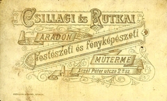 Románia,Erdély, Arad, Aczél Péter utca 2., Csillagi és Rutkai festészeti és fényképészeti műterme. A felvétel 1890-ben készült., 1900, Mészöly Leonóra, műterem, fényképész, hátlap, Fortepan #90086