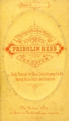 Románia,Erdély, Temesvár, Siebenbürgergasse 45., Fridolin Hess fényképész. A felvétel 1870-ben készült., 1900, Mészöly Leonóra, műterem, fényképész, hátlap, Fortepan #90195