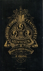 Magyarország, Szentes, Hegedűs Vilmos fényképész. A felvétel 1883-ban készült., 1900, Mészöly Leonóra, műterem, fényképész, hátlap, Fortepan #90225