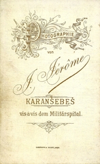 Románia,Erdély, Karánsebes, J. Jérome fényképész. A felvétel 1880-ban készült., 1900, Mészöly Leonóra, műterem, fényképész, hátlap, Fortepan #90236