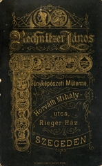 Magyarország, Szeged, Horváth Mihály utca, Rechnitzer János fényképész. A felvétel 1878-ban készült., 1900, Mészöly Leonóra, műterem, fényképész, hátlap, Fortepan #90343